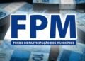 FPM: Municípios recebem 2º decêndio de dezembro nesta terça (20)