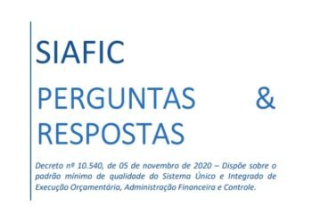 Confira o guia perguntas & respostas com as principais dúvidas sobre o SIAFIC