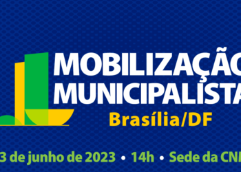 AMM participa de encontro municipalista em Brasília no próximo dia 13