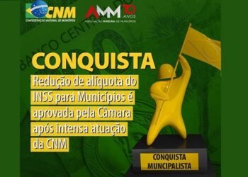 Conquista: redução de alíquota do INSS para municípios é aprovada pela Câmara após mobilização municipalista