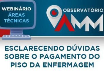 Dúvidas sobre o piso da enfermagem serão esclarecidas nesta sexta (29) em webinário da AMM