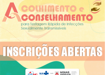 ESP-MG abre inscrições para curso de acolhimento e aconselhamento na testagem rápida de Infecções Sexualmente Transmissíveis (IST)