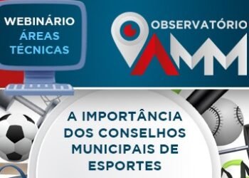 Webinário AMM debate a importância dos conselhos municipais de Esporte nesta sexta (20/10)