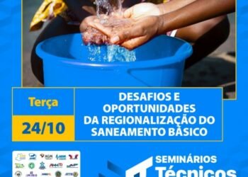Seminário Técnico debate os desafios e as oportunidades da regionalização do saneamento básico