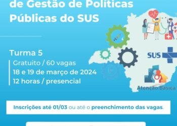Abertas inscrições para a 5ª turma do Curso Introdutório de Gestão de Políticas Públicas do SUS