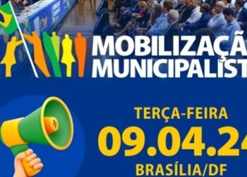 Atenção – CNM adia Mobilização Municipalista para 9 de abril em função de cancelamento de sessões na Câmara