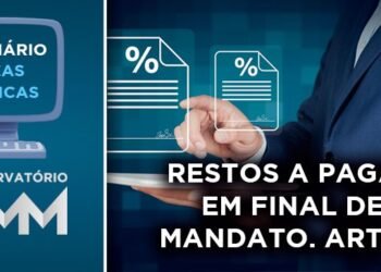 Webinário áreas técnicas debate o tema “Restos a Pagar em final de mandato (artigo 42)”