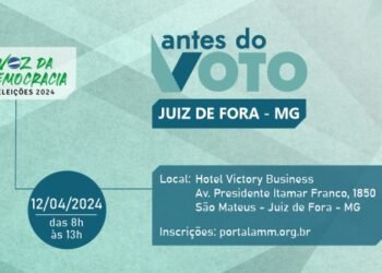 Antes do Voto: inscrições para evento do TRE-MG e AMM em Juiz de Fora estão abertas  