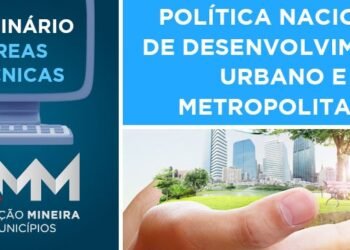 Política Nacional de Desenvolvimento Urbano e Metropolitano será tema do próximo webinário da AMM nesta sexta (24)
