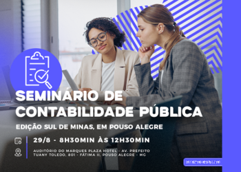 CRCMG promove Seminário de Contabilidade Pública em Pouso Alegre; inscrições estão abertas