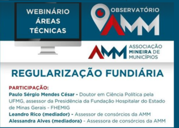 Webinário Áreas técnicas da AMM debateu a importância da regularização fundiária