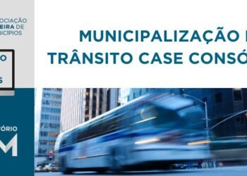 AMM promove webinário sobre a Municipalização do Trânsito – Case Consórcios
