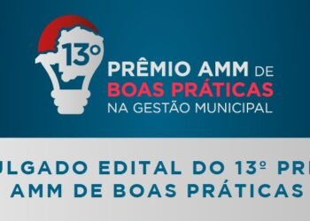 Atenção, gestores: divulgado edital do 13º Prêmio AMM de Boas Práticas