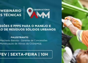 Webinário desta sexta-feira (21) abordará o tema “Concessões e PPPs para o manejo e a disposição de resíduos sólidos urbanos”
