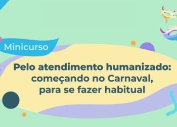 Abertas inscrições para curso sobre Direitos Humanos para profissionais que vão atuar no Carnaval