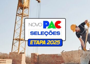 Gestores municipais já podem inscrever propostas para a etapa 2025 do Novo PAC Seleções
