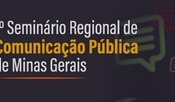 AMM apoia o I Seminário Regional de Comunicação Pública em Minas Gerais