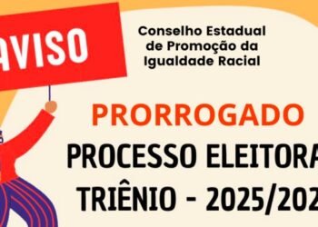 Inscrições para o Conselho Estadual de Promoção da Igualdade Racial são prorrogadas até 27 de maio