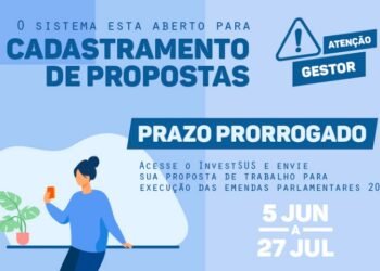 Prorrogado o prazo para cadastramento de propostas das emendas parlamentares de 2025 no InvestSUS
