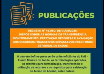 Decreto define normas de transferência, monitoramento, prestação de contas e avaliação dos recursos repassados pelo Fundo Estadual de Saúde