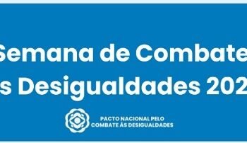 Publicação com 43 indicadores de raça/cor, gênero, renda e território será lançada durante Semana de Combate às Desigualdades