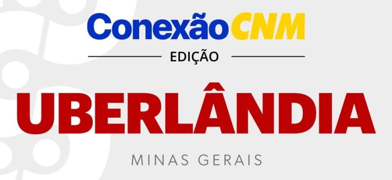 Conexão CNM em Uberlândia