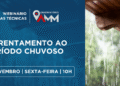 Webinário da AMM aborda estratégias para o enfrentamento ao período chuvoso