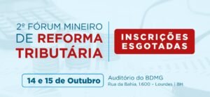 2º FÓRUM DE REFORMA TRIBUTÁRIA