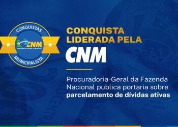 Conquista municipalista: PGFN publica portaria sobre parcelamento de dívidas ativas