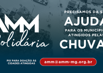 AMM Solidária arrecada doações para auxiliar municípios atingidos pelas chuvas na Zona da Mata mineira