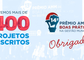 14º Prêmio AMM de Boas Práticas recebe inscrição de mais de 400 projetos