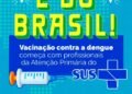 Vacina contra a dengue: Ministério da Saúde inicia vacinação de 1,2 milhão de profissionais de saúde em todos os estados