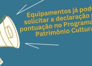 Municípios podem solicitar a Declaração de Acervos Culturais até o dia 31/07