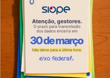 Prazo para envio dos dados ao SIOPE se encerra no dia 30 de março
