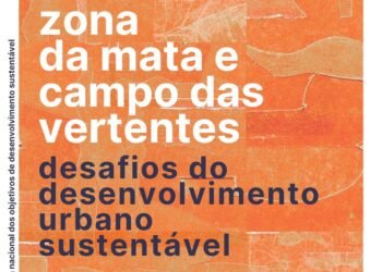 Conferência Livre ODS – Zona da Mata e Campo das Vertentes debate o desenvolvimento urbano sustentável