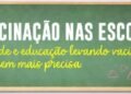 Semana Saúde na Escola mobiliza municípios sobre importância da vacinação de 4 a 8 de maio
