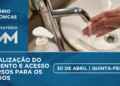 Próximo webinário da AMM debate a regionalização do saneamento e acesso a recursos para os municípios