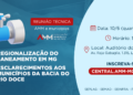 Abertas inscrições para a reunião técnica sobre a regionalização do saneamento em Minas Gerais